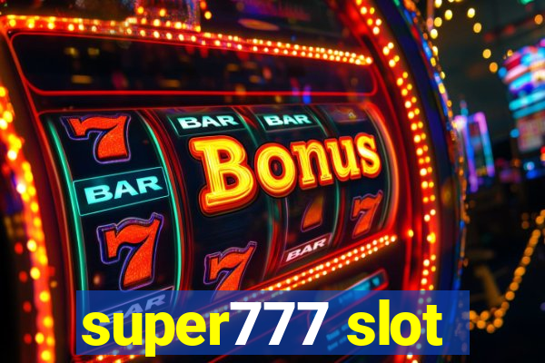 super777 slot