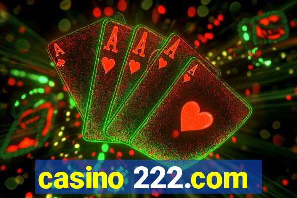 casino 222.com