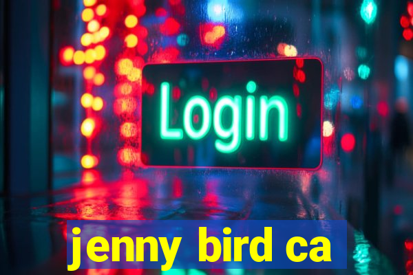 jenny bird ca