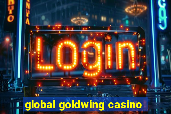 global goldwing casino