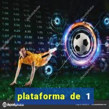 plataforma de 1 real jogo do tigre