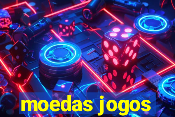 moedas jogos