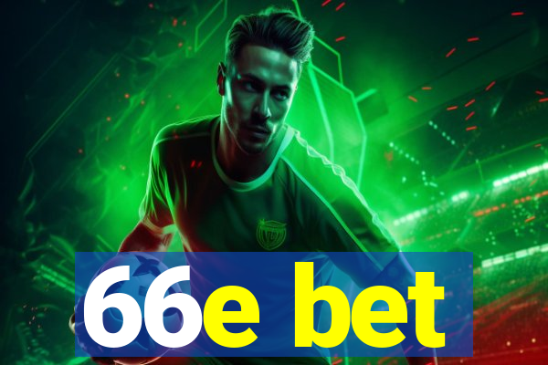 66e bet