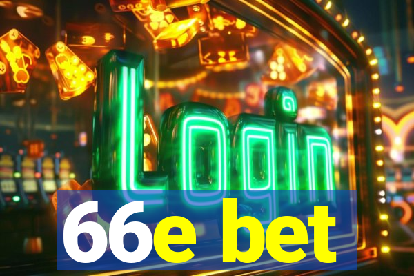 66e bet