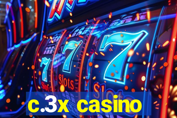 c.3x casino