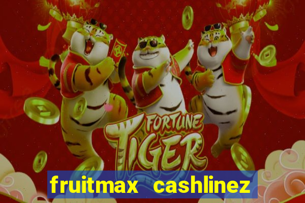 fruitmax cashlinez slot free play