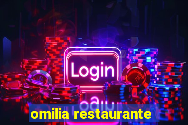 omilia restaurante