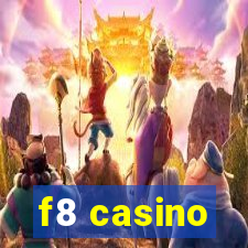 f8 casino