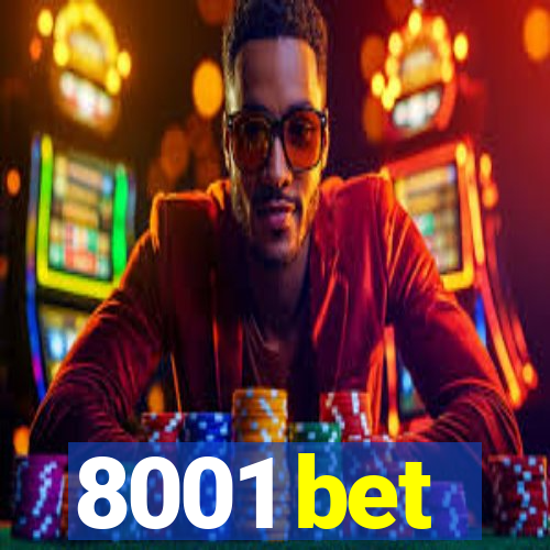 8001 bet