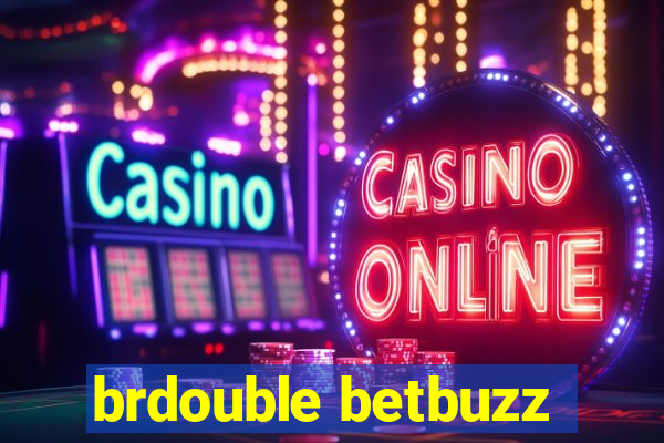 brdouble betbuzz