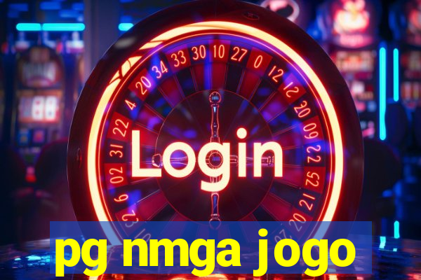 pg nmga jogo