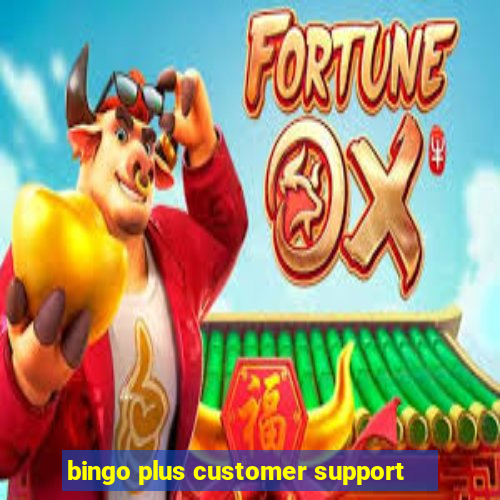 bingo plus customer support