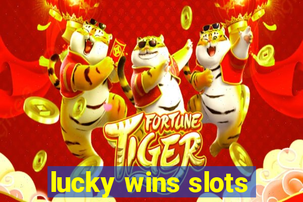 lucky wins slots