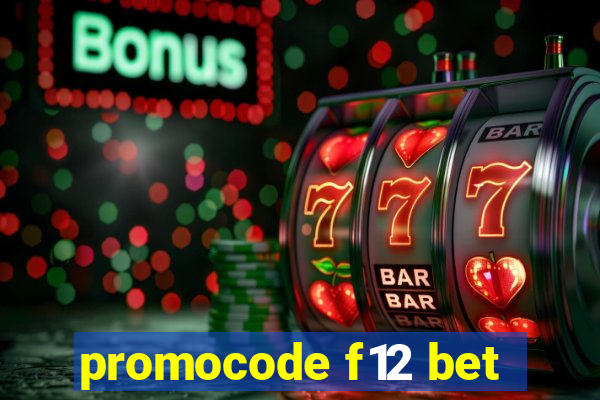 promocode f12 bet