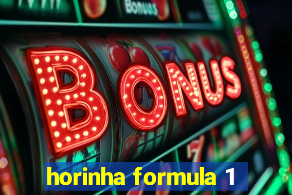 horinha formula 1