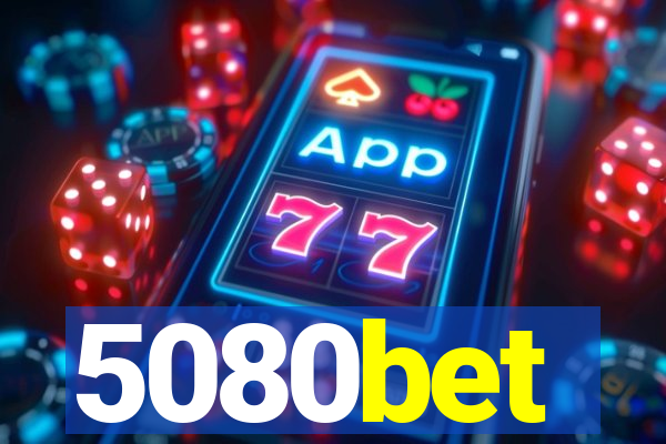 5080bet