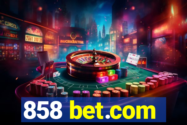 858 bet.com