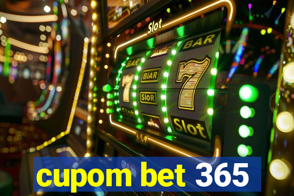 cupom bet 365