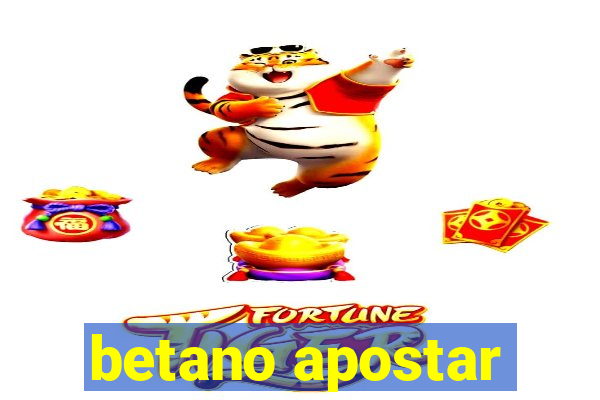 betano apostar