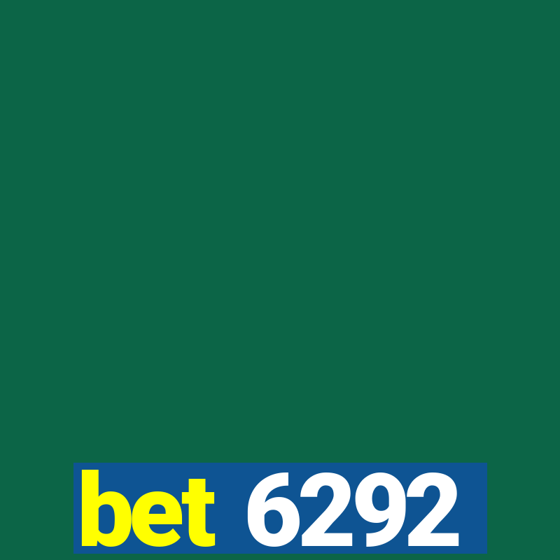 bet 6292