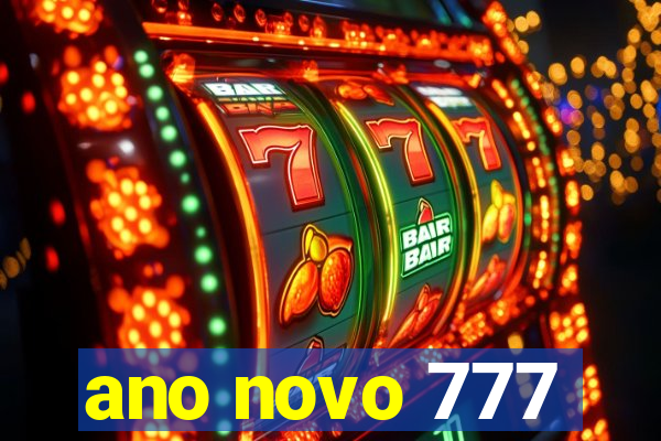 ano novo 777