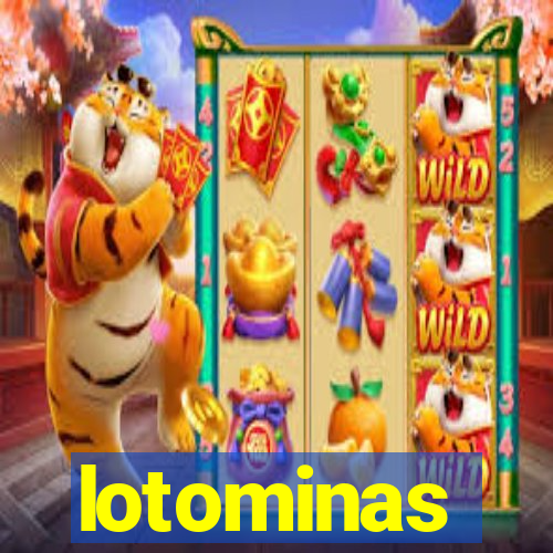 lotominas