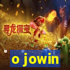 o jowin