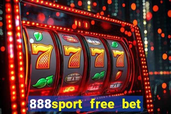 888sport free bet no deposit bonus