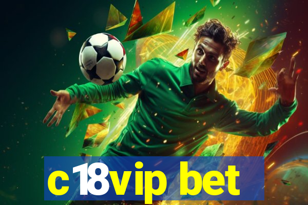 c18vip bet