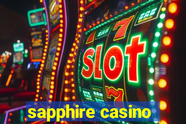 sapphire casino