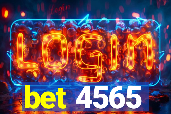 bet 4565