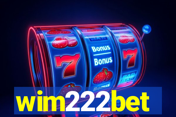 wim222bet