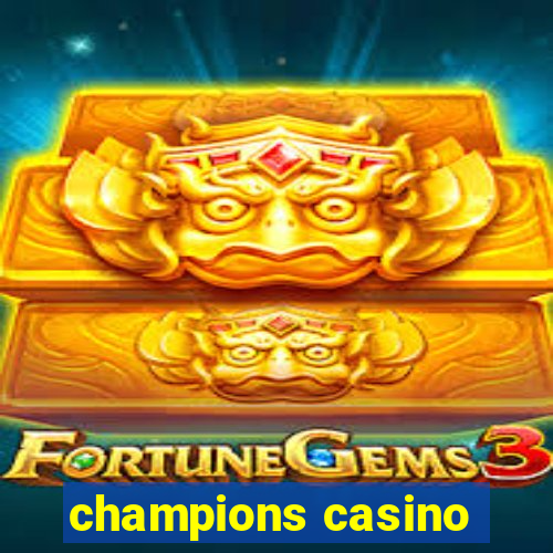 champions casino