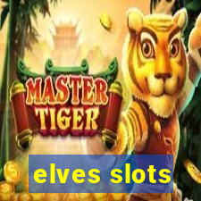 elves slots