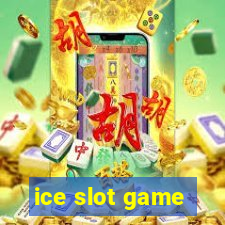 ice slot game