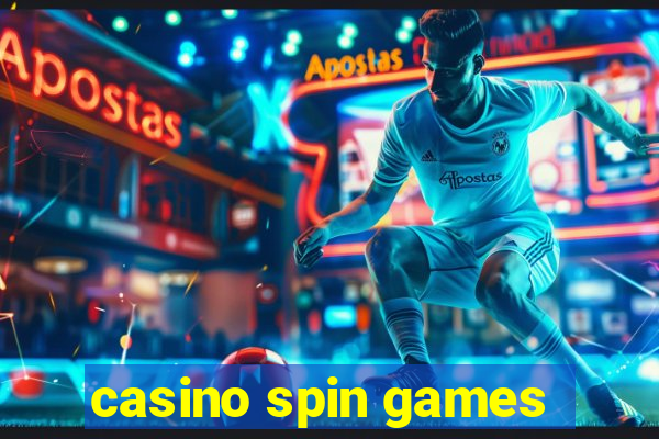 casino spin games