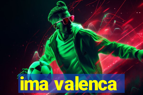 ima valenca