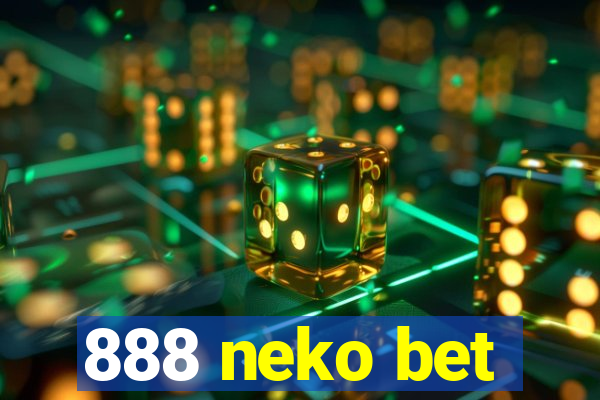 888 neko bet