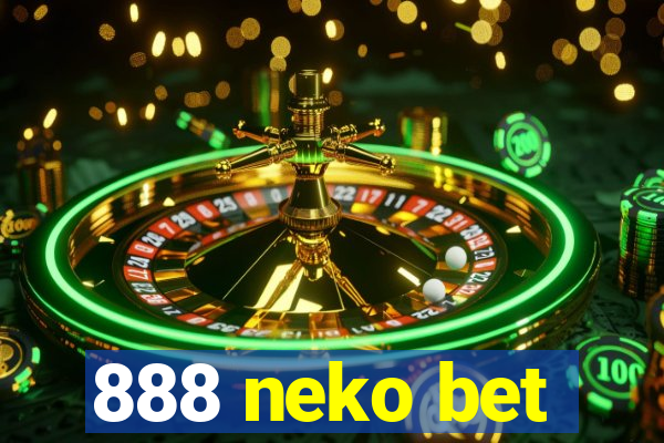 888 neko bet