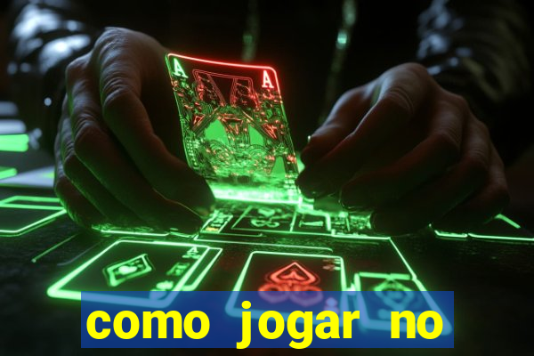 como jogar no tigrinho iniciante