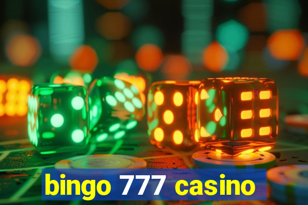 bingo 777 casino