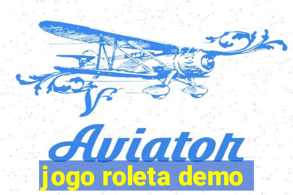 jogo roleta demo