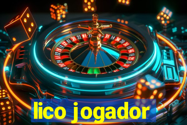 lico jogador