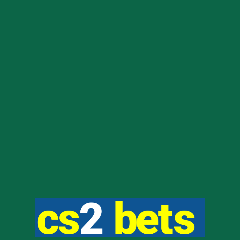 cs2 bets