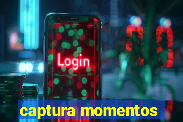 captura momentos