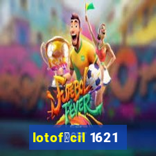 lotof谩cil 1621