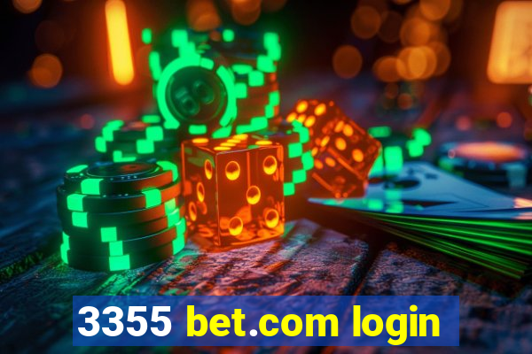 3355 bet.com login