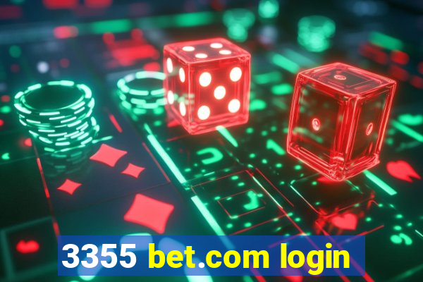 3355 bet.com login