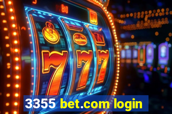 3355 bet.com login