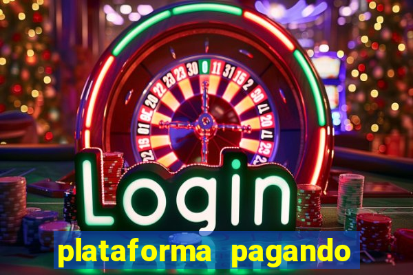 plataforma pagando no cadastro bet